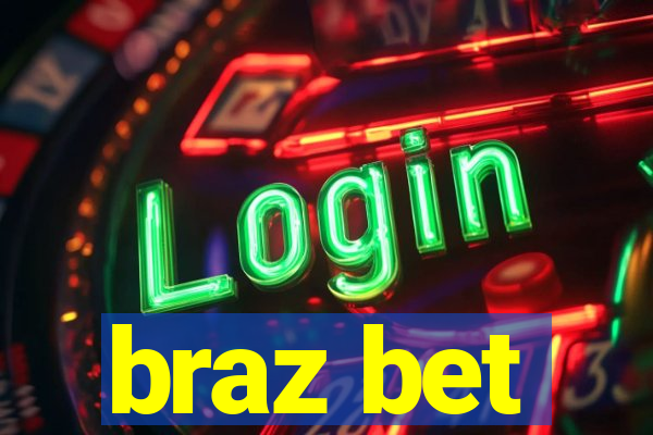 braz bet